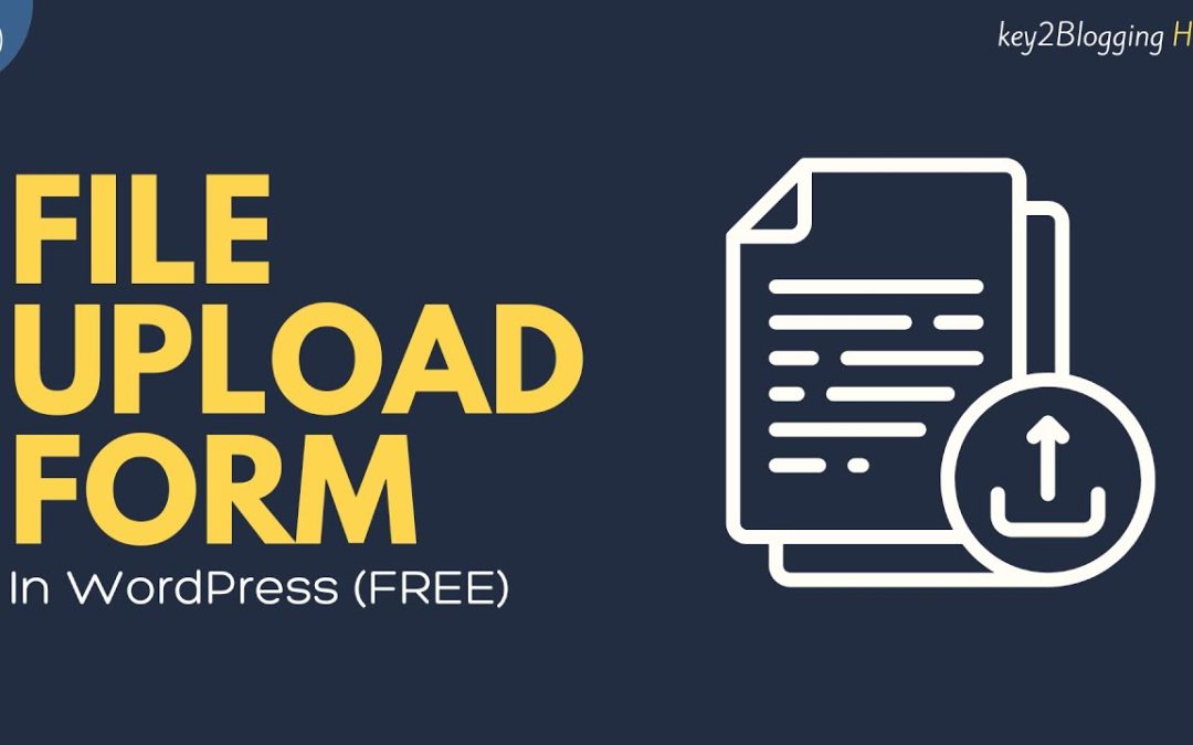 How to Create a File Upload form in WordPress (Hindi)