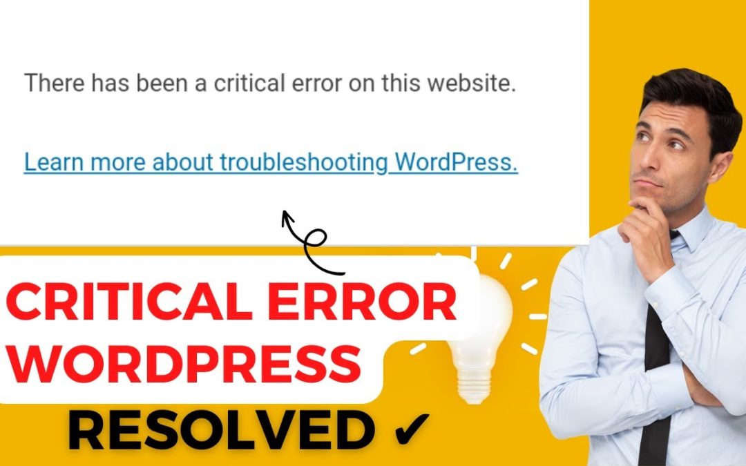 How to solve Critical Error WordPress Website | Critical Errors – WordPress (100% Solution)