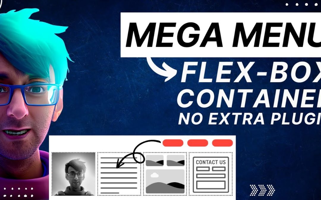 Mega Menu with Flex Box Container – No Plugin – Just CSS Code – Elementor WordPress Tutorial